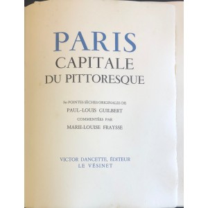 Paris capitale du pittoresque / gravures Paul-Louis Guilbert