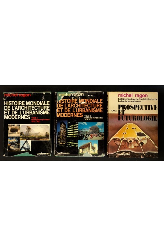 Histoire mondiale de l'architecture et de l'urbanisme modernes. Michel Ragon 