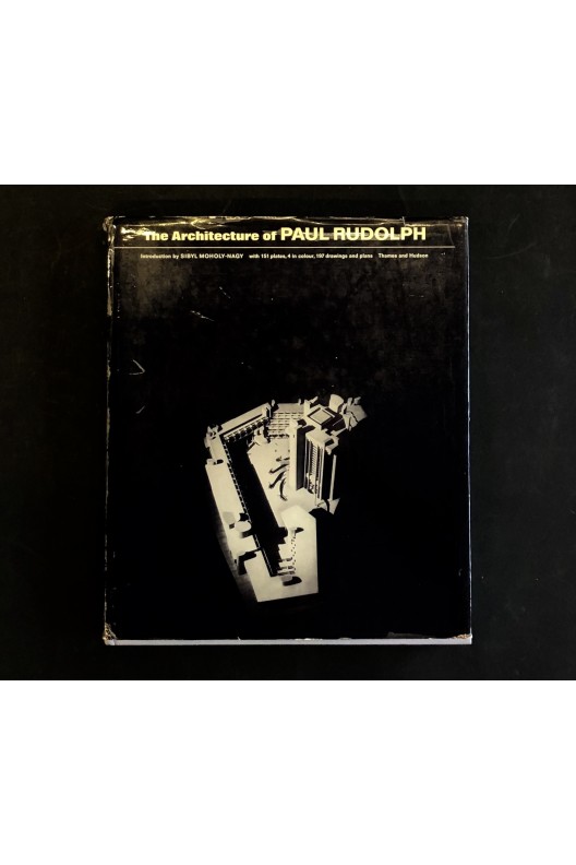 The architecture of Paul Rudolph. 