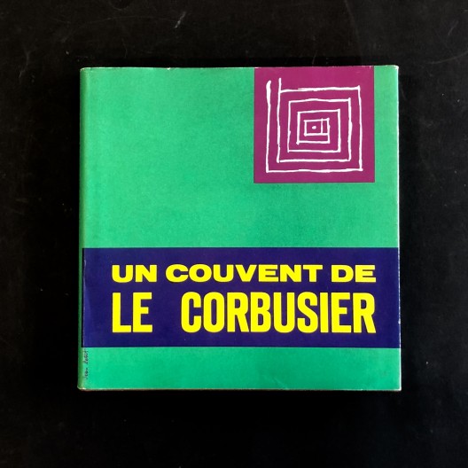 Un couvent de Le Corbusier / Jean Petit