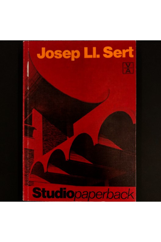 Josep Lluis Sert / Studio Paperback 
