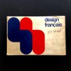 DESIGN FRANÇAIS. EXPOSITION CCI 1971