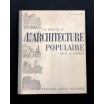 Les aspects de l'architecture populaire dans le monde. 