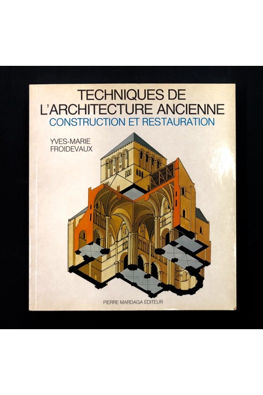Techniques de l'architecture ancienne / Froidevaux 