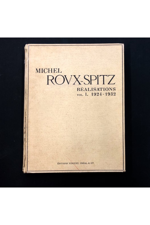 Michel Roux-Spitz / Réalisations 1924 - 1932 / Signé