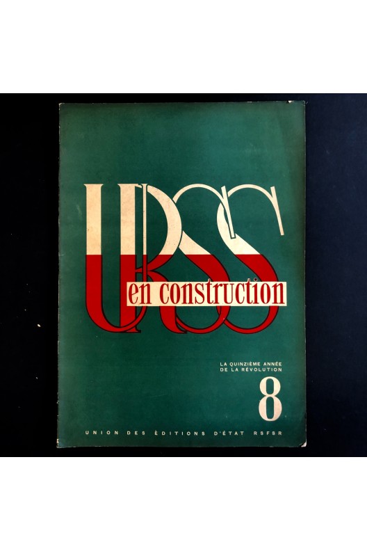 URSS en construction n°8 de août 1932. 