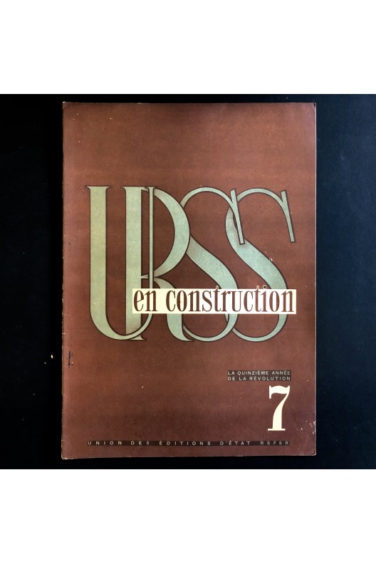 URSS en construction n°7 de juillet 1932 