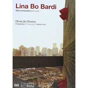 Lina Bo Bardi : Obra Construida  Built Work 