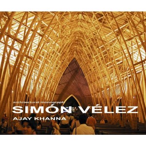 Simon Velez architectural monograph