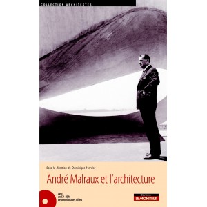 André Malraux et l'architecture 