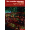 Pierre Veltz / Villes et territoires en diagonale 