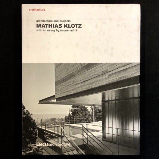 Mathias Klotz - Architecture and Projects 