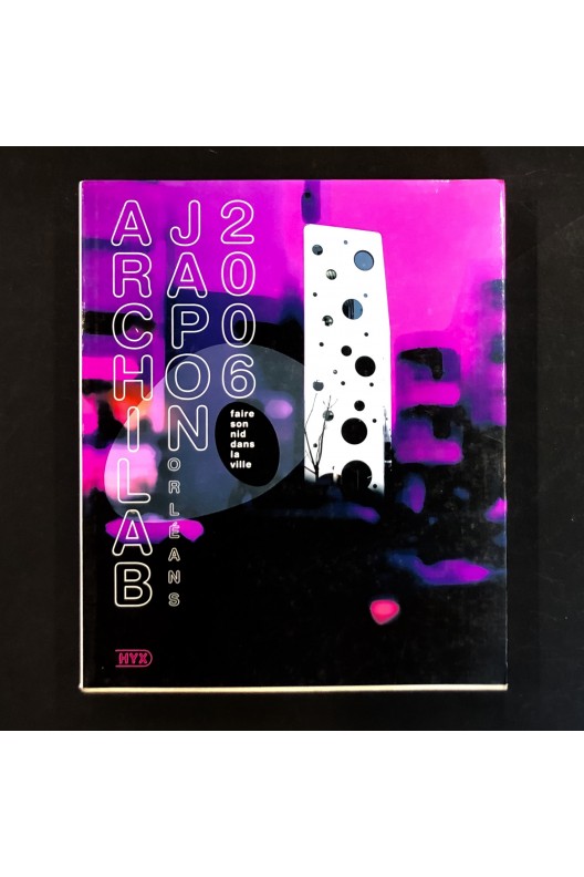 Archilab Japon Faire son nid dans la ville