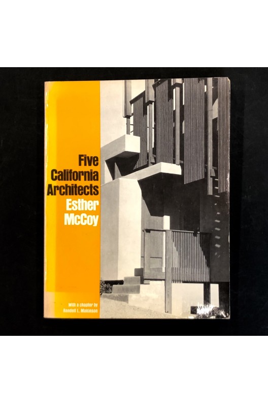 Five California architects / Esther McCoy 1975