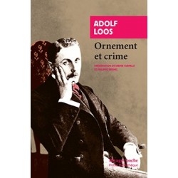 Adolf Loos Ornement et crime 