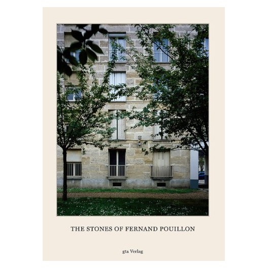 The Stones of Fernand Pouillon - An Alternative Modernism in French Architecture 