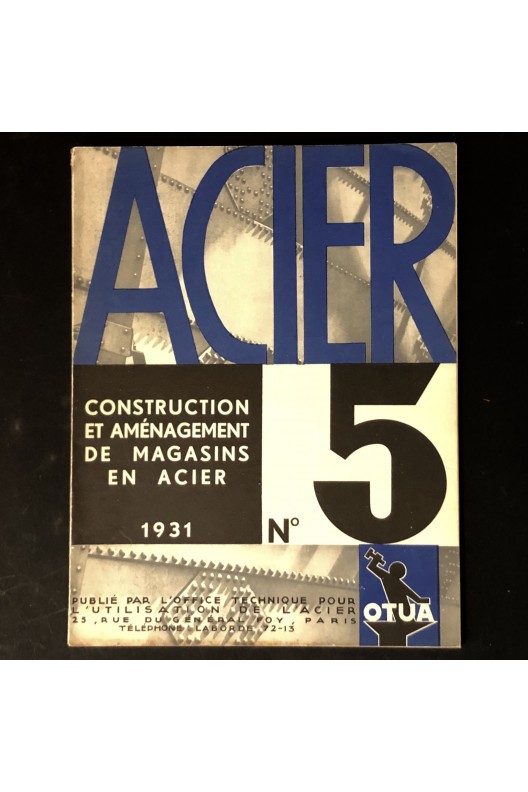Construction et aménagement de magasins en acier 1931 