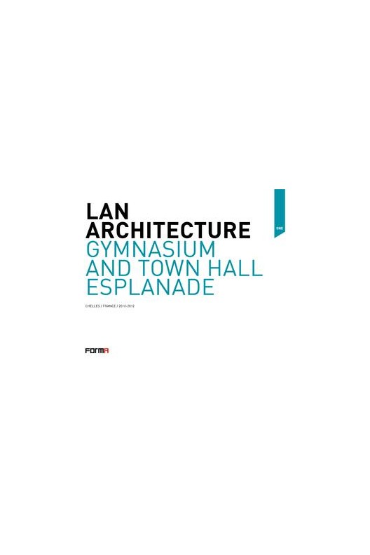 Gymnasium and town hall esplanade. LAN Architecture 