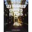 Les passages de Paris / Patrice de Moncan 