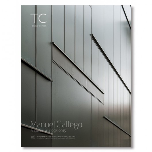 TC 118- Manuel Gallego. Arquitectura 1998- 2015