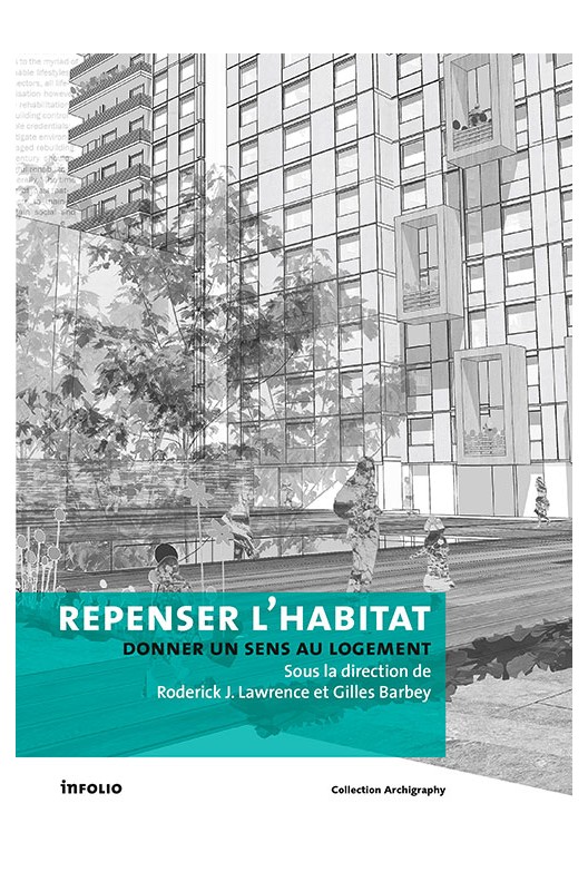 Repenser l'habitat / Rethinking habitats