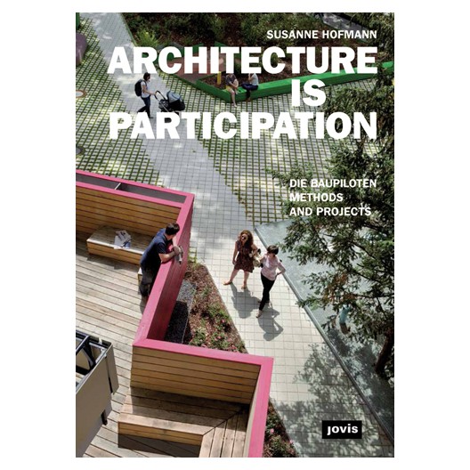 Architecture is Participation 