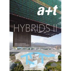 HYBRIDS II. Low-Rise Mixed-Use Buildings 