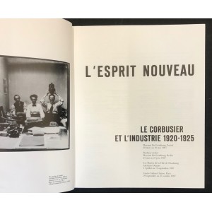 L'esprit Nouveau / Le Corbusier et l'industrie 1920-1925