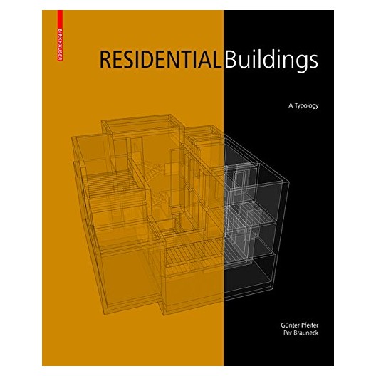  RESIDENTIAL Buildings A Typology 