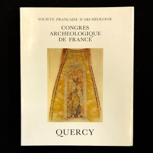 QUERCY / congrès archéologique de France 