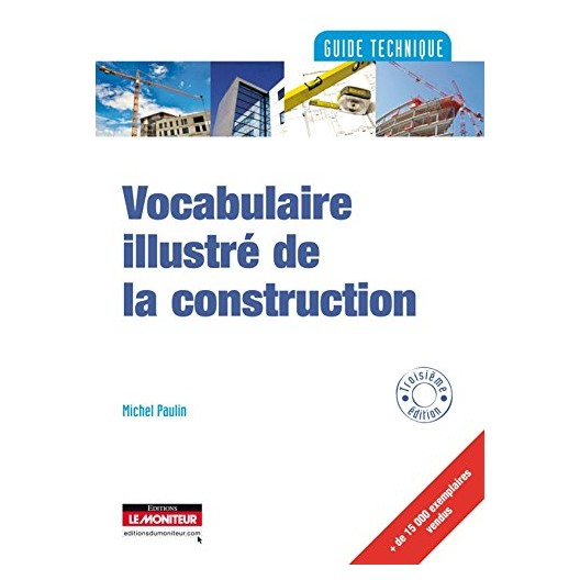Vocabulaire illustré de la construction 