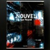 Jean Nouvel by Jean Nouvel. Complete Works 1970-2008 