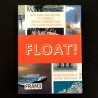 Float! - Building on Water to Combat Urban Congestion and Climate Change