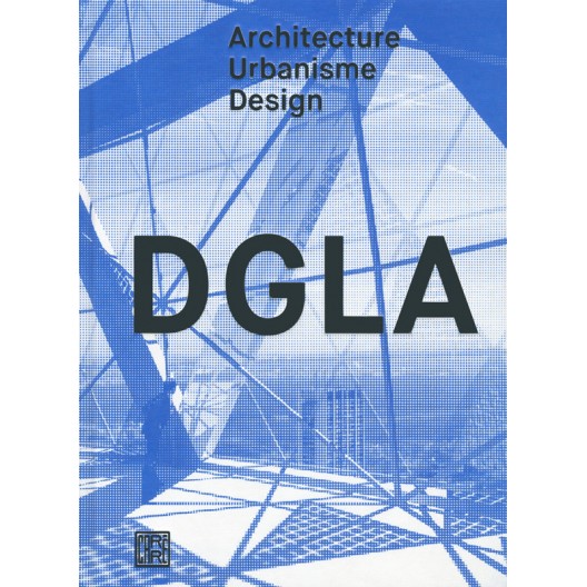 DGLA architecture urbanisme design