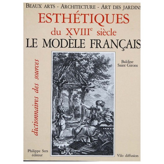 Esthétiques du XVIIIe siècle - le modèle français