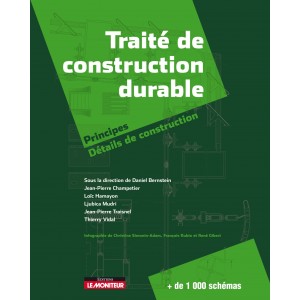 Traité de construction durable / principes, détails de construction 