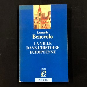 La ville dans l'histoire européenne / Benevolo 