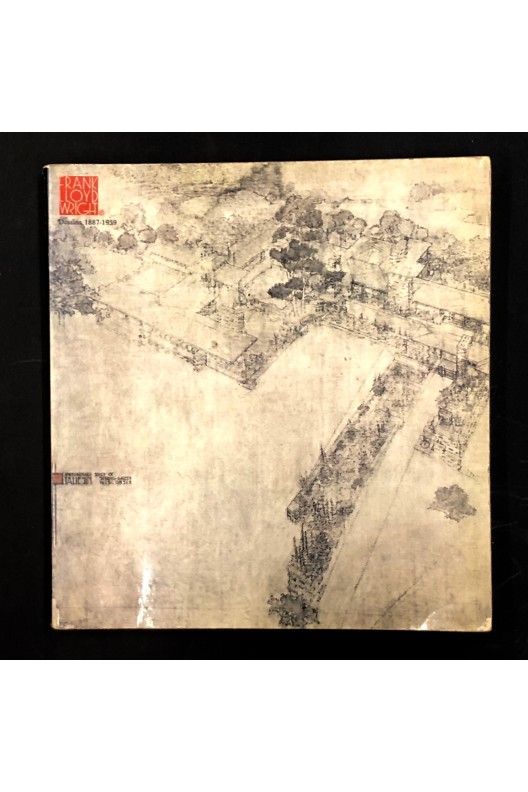Frank Lloyd Wright.Dessins 1887-1959