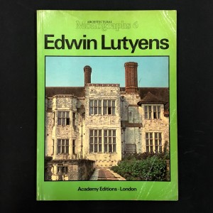Edwin Lutyens / Architectural Monogrph 6 