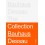 Bauhaus Dessau : The Collections