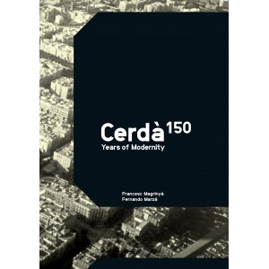 Cerdà - 150 Years of Modernity 