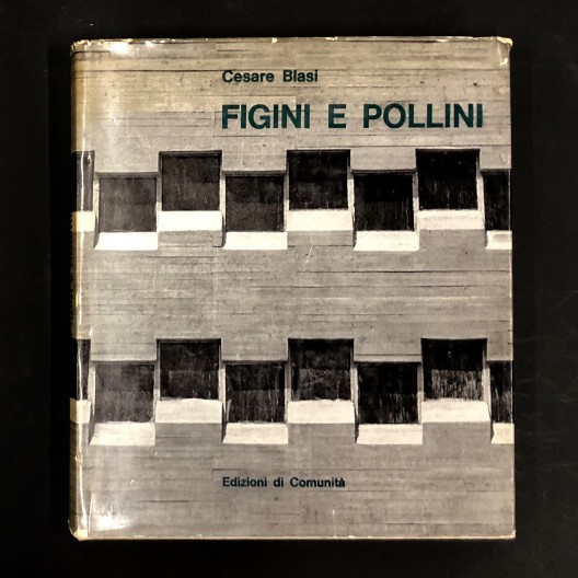 Figini e Pollini / Cesare Blasi / 1963