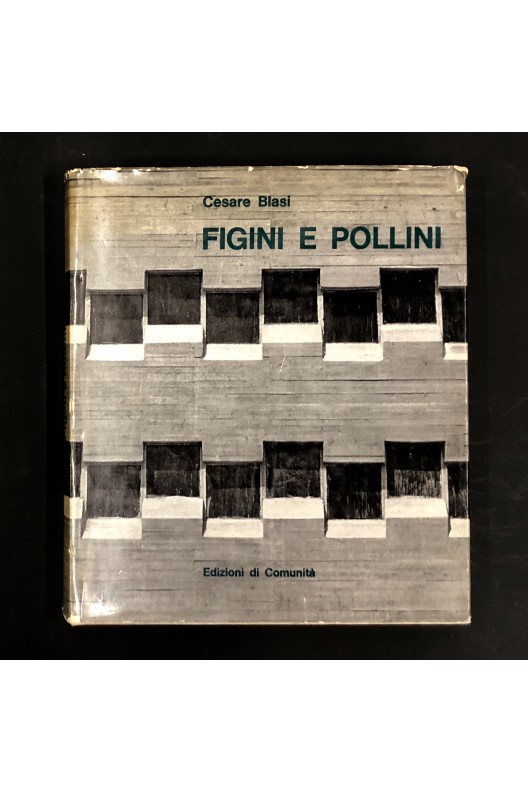 Figini e Pollini / Cesare Blasi / 1963