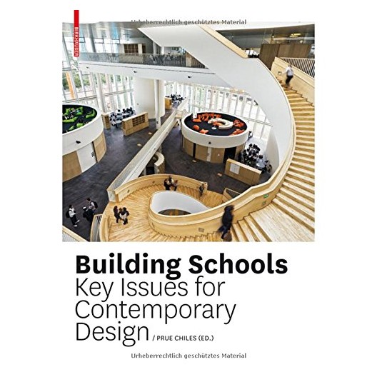 School Building - Key Issues for Contemporary Design 