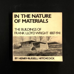 In the nature of materials / Henry-Russel Hitchcock 