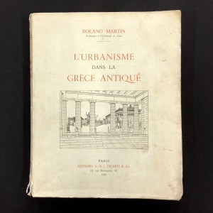 l'urbanisme dans la Grèce antique / Roland Martin 