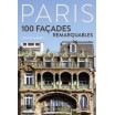 Paris 100 façades remarquables