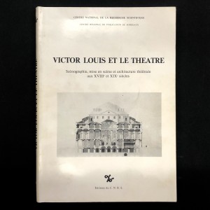 Victor Louis et le théâtre 