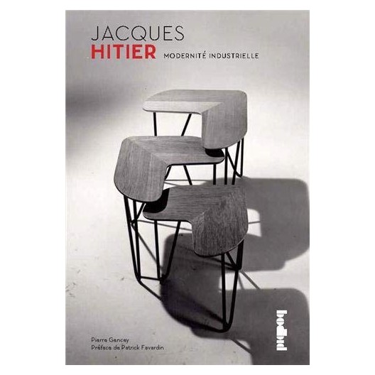 Jacques Hitier - modernité industrielle 