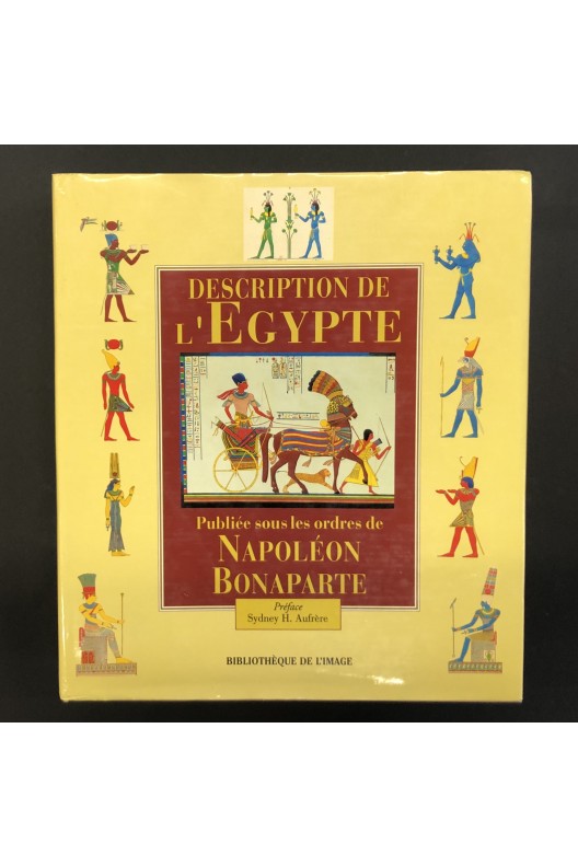 Description de l'Egypte publiée sous les ordres de Napoléon Bonaparte. 